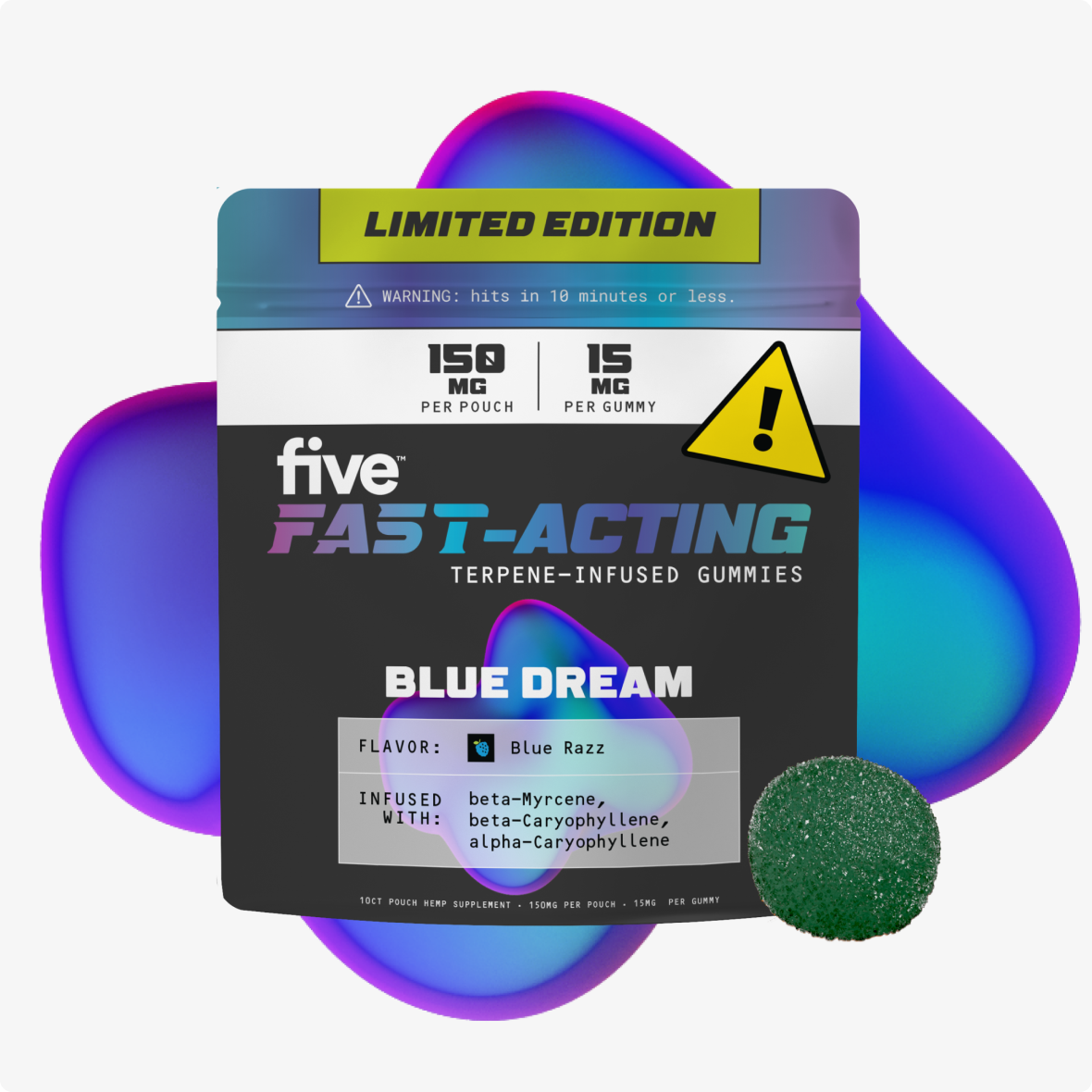FAST-ACTING terpene-infused gummies, BLUE DREAM; warning: hits in 10 min or less; 150 MG pouch, 15 MG gummy